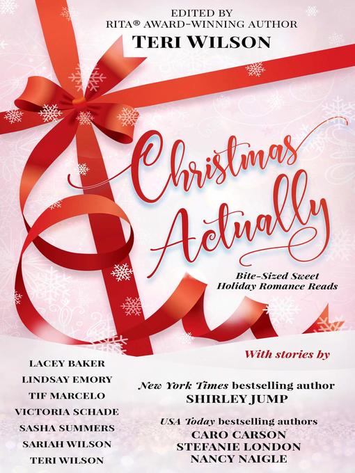 Title details for Christmas Actually by Teri Wilson - Available